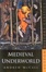 Cover of Medieval Underworld