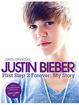 Cover of Justin Bieber: First Step 2 Forever
