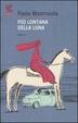 Cover of Più lontana della luna