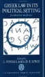 Cover of Greek Law in Its Political Setting