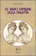 Cover of Le radici familiari della malattia