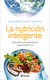Cover of La nutrición inteligente