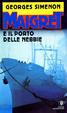 Cover of Maigret e il porto delle nebbie