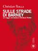 Cover of Sulle strade di Barney