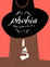 Cover of Phobia
