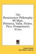 Cover of The Renaissance Philosophy Of Man