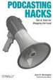 Cover of Podcasting Hacks