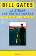 Cover of La strada che porta a domani