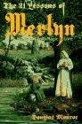 The 21 Lessons of Merlyn : A Study in Druid Magic and Lore