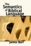 Cover of "The Semantics of Biblical Language"