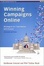 Cover of "Winning Campaigns Online"