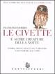 Cover of Le civette e altre creature della notte