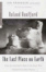 Cover of "The Last Place on Earth"
