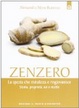 Cover of Zenzero. La spezia miracolosa che rivitalizza e ringiovanisce l'organismo