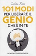 Cover of 101 modi per liberare il genio che è in te
