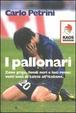 Cover of I pallonari