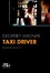 Cover of Taxi driver. Storia di un capolavoro