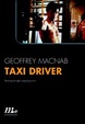 Cover of Taxi driver. Storia di un capolavoro
