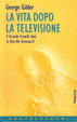 Cover of La vita dopo la televisione