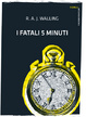 Cover of I fatali 5 minuti
