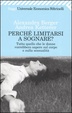 Cover of Perché limitarsi a sognare? Tutto quello che le donne vorrebbero sapere sul corpo e sulla sessualità