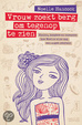 Cover of Vrouw zoekt berg om tegenop te zien
