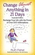 Cover of Change Almost Anything in 21 Days