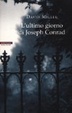 Cover of L'ultimo giorno di Joseph Conrad