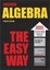 Cover of "Algebra the Easy Way"