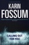 Cover of "Calling Out For You"