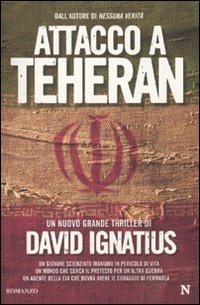 More about Attacco a Teheran