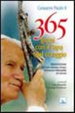 Cover of Trecentosessantacinque giorni con il papa del coraggio