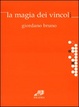 Cover of La magia dei vincoli