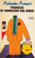 Cover of Stavolta m'ammazzo sul serio