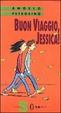 Cover of Buon viaggio, Jessica!