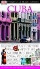 Cuba (Eyewitness Travel Guides)