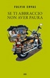 Cover of Se ti abbraccio non aver paura