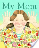 More about My Mom