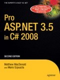 Pro ASP.NET 3.5 in C# 2008, Second Edition (Proffesional Reference Series)