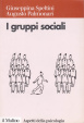 Cover of I gruppi sociali
