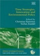 Cover of Time Strategies, Innovation And Environmental Policy
