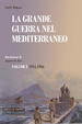 Cover of La grande guerra nel Mediterraneo. Vol. 1