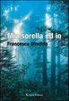 Cover of Mia sorella ed io