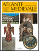 Cover of Atlante storico della cultura medievale in occidente