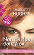 Cover of Non c'è due senza ex