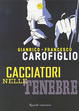 Cover of Cacciatori nelle tenebre