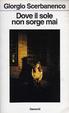 Cover of Dove il sole non sorge mai
