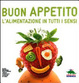 Cover of Buon appetito. L'alimentazione in tutti i sensi