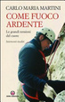 Cover of Come un fuoco ardente