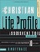 Cover of "The Christian Life Profile Assessment Tool Workbook"